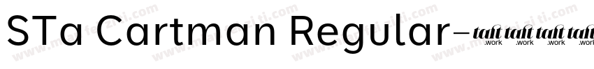 STa Cartman Regular字体转换